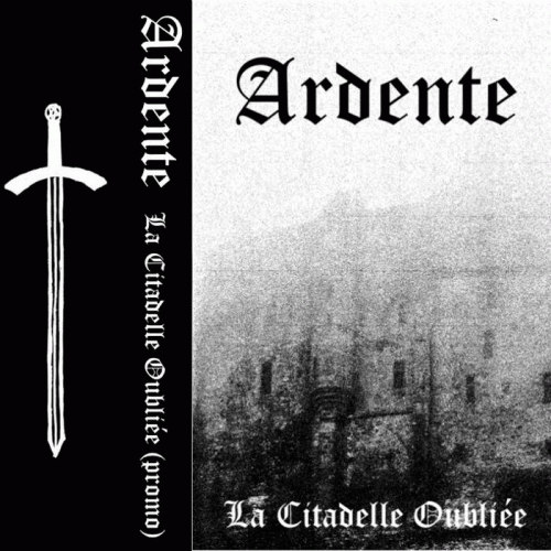 Ardente : La Citadelle Oubliée